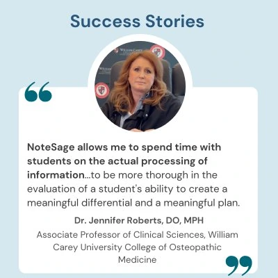 Dr. Jennifer Roberts — NoteSage allows me to spend time with students on actual processing of information